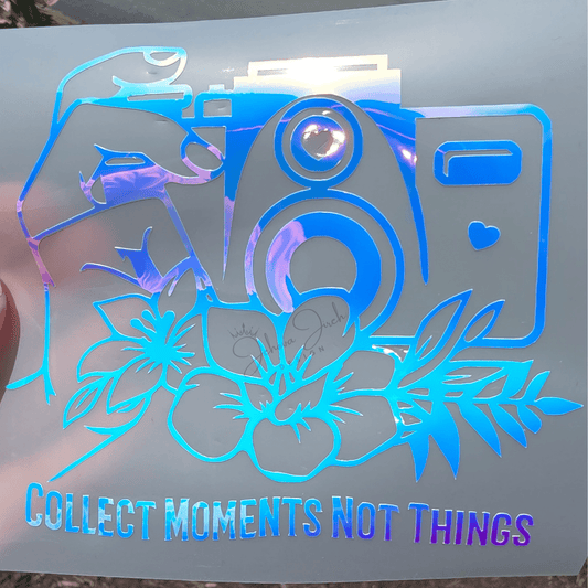 Collect Moments, Not Things – Premium Vinyl Decal