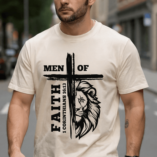 Men of Faith T-Shirt – 1 Corinthians 16:13
