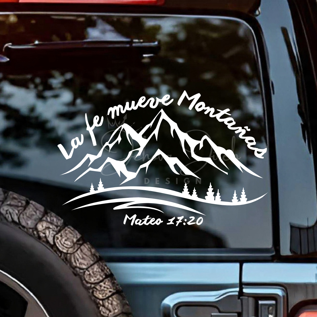 La Fe Mueve Montañas - Christian Decal