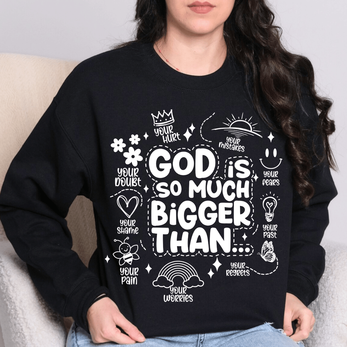 God Is So Much Bigger Than – Women’s Sweatshirt
